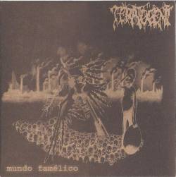 Teratogeny : Mundo Famelico